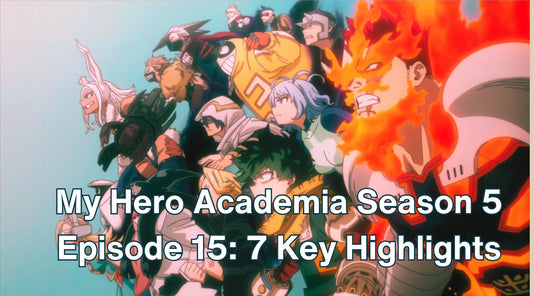 My Hero Academia Season 5 Episode 15: 7 Key Highlights