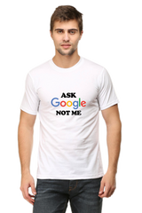 Ask Google Half Sleeve Unisex T-Shirt