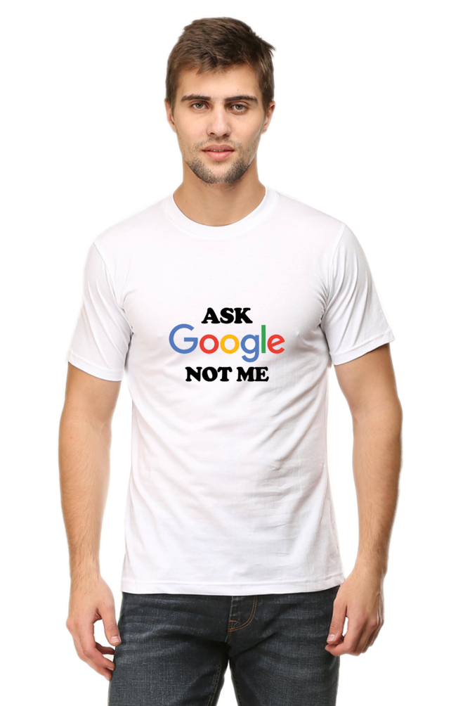 Ask Google Half Sleeve Unisex T-Shirt