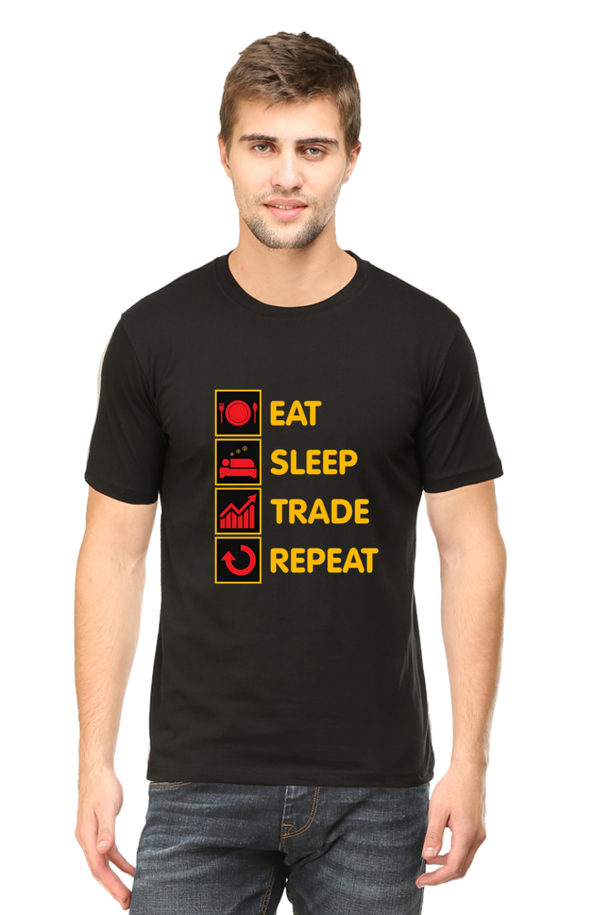 Eat Sleep Trade Repeat Half Sleeve Regular T-Shirt