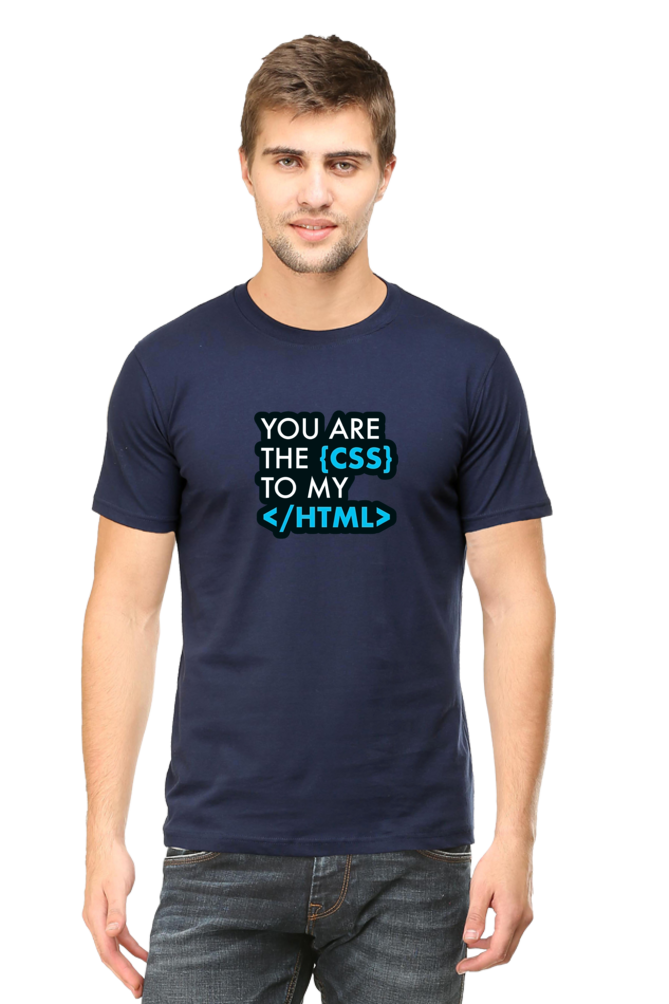 You are the CSS to my HTML Unisex T-Shirt