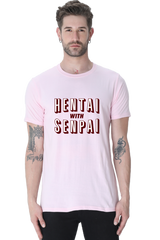 Hentai with Senpai Half Sleeve Unisex Tshirt