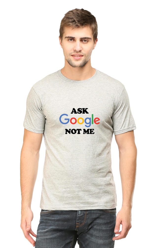 Ask Google Half Sleeve Unisex T-Shirt
