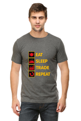 Eat Sleep Trade Repeat Half Sleeve Regular T-Shirt