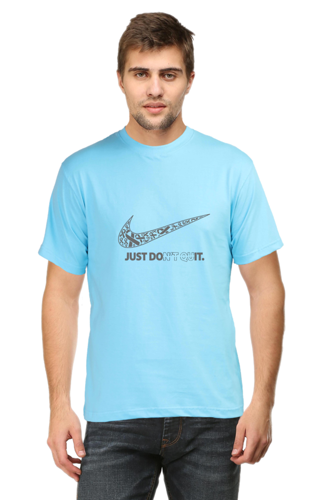 Don't Quit Half Sleeve Unisex T-Shirt