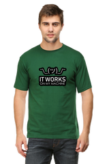 Works on my machine Developer Half Sleeve Unisex T-Shirt
